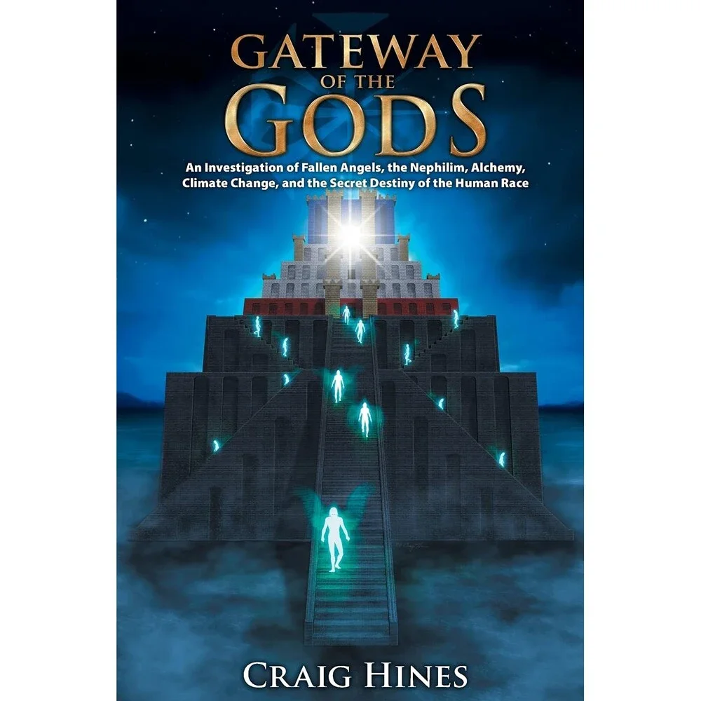 Gateway of the Gods: An Investigation of Fallen Angels, the Nephilim, Alchemy,